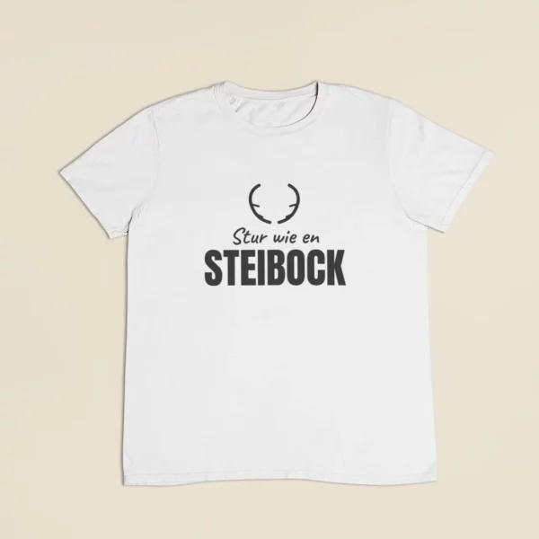 Stur wie en Steibock – T-Shirt