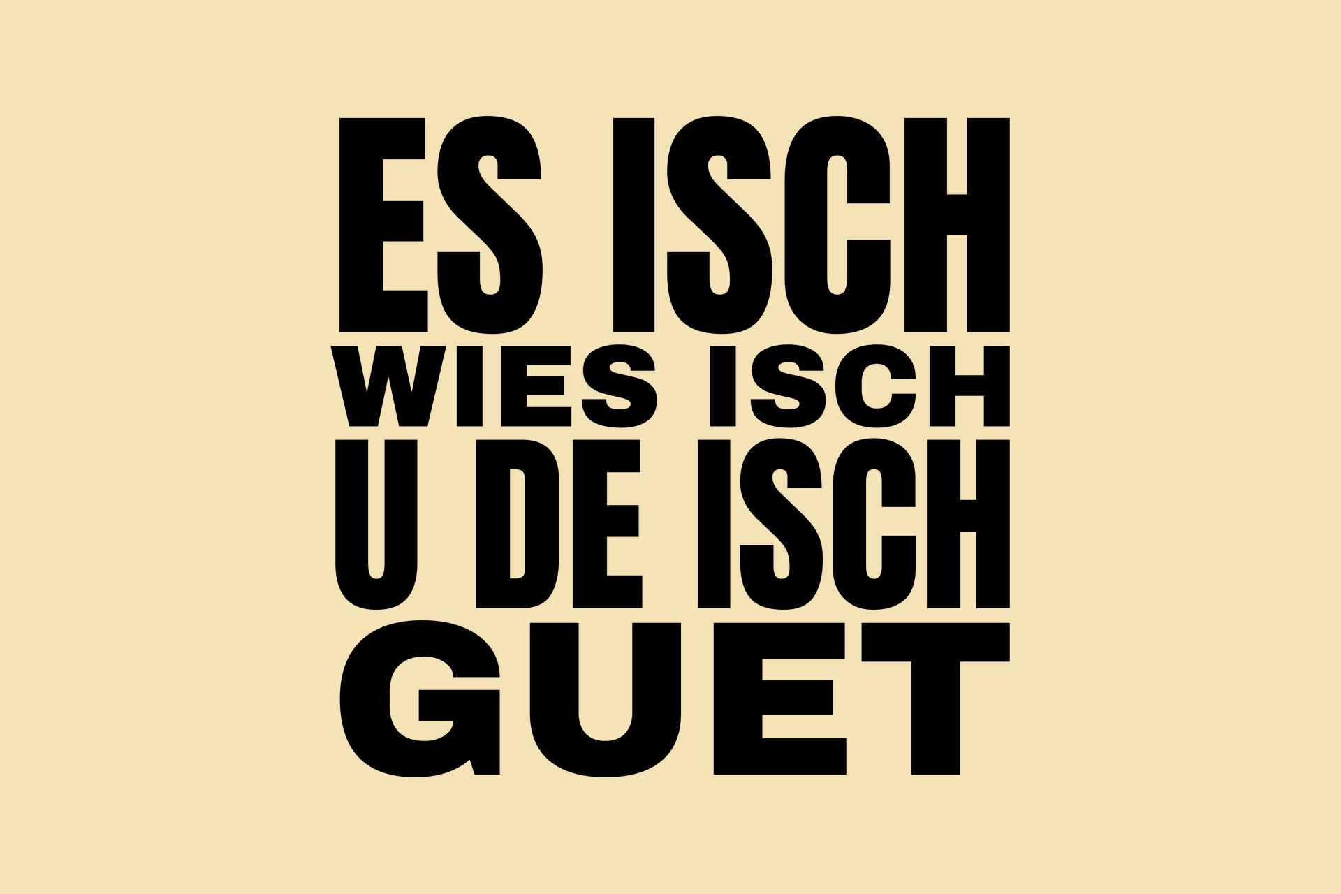 Motiv «Es isch wies isch» – die Druckvorlage im Detail