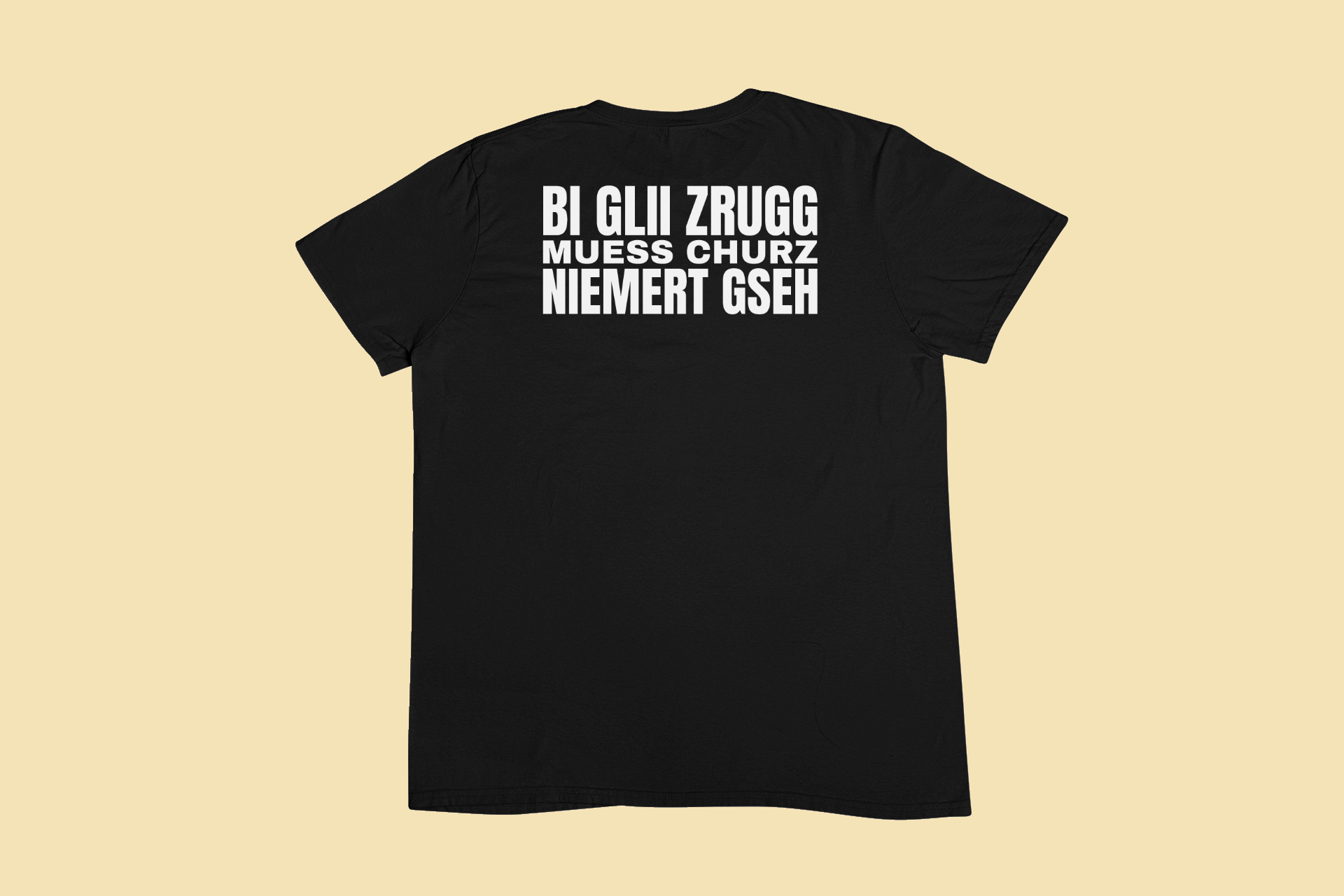 Muess churz niemert gseh – T-Shirt – Bild 6