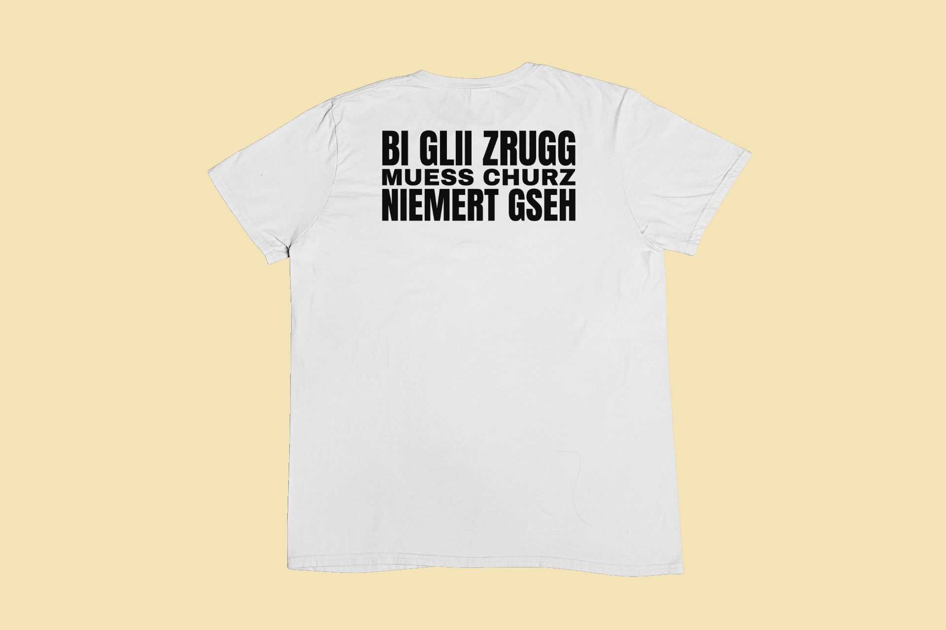 Muess churz niemert gseh – T-Shirt – Bild 5