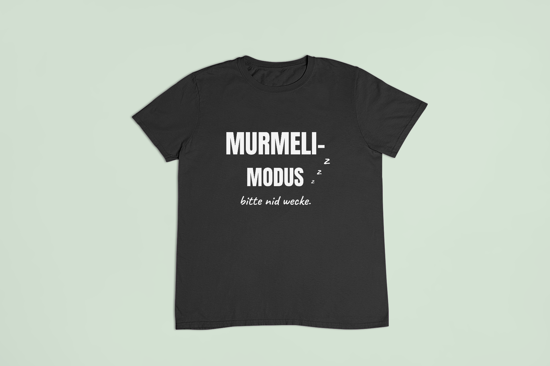 Murmeli-Modus – T-Shirt in Schwarz mit dem Motiv auf der Brust