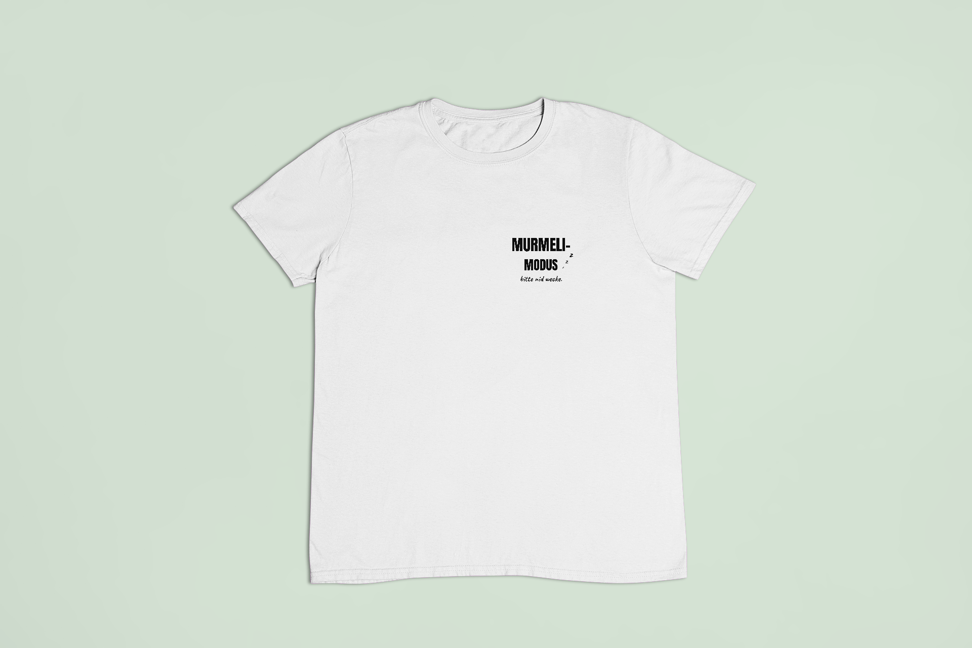 Murmeli-Modus – T-Shirt – Bild 3