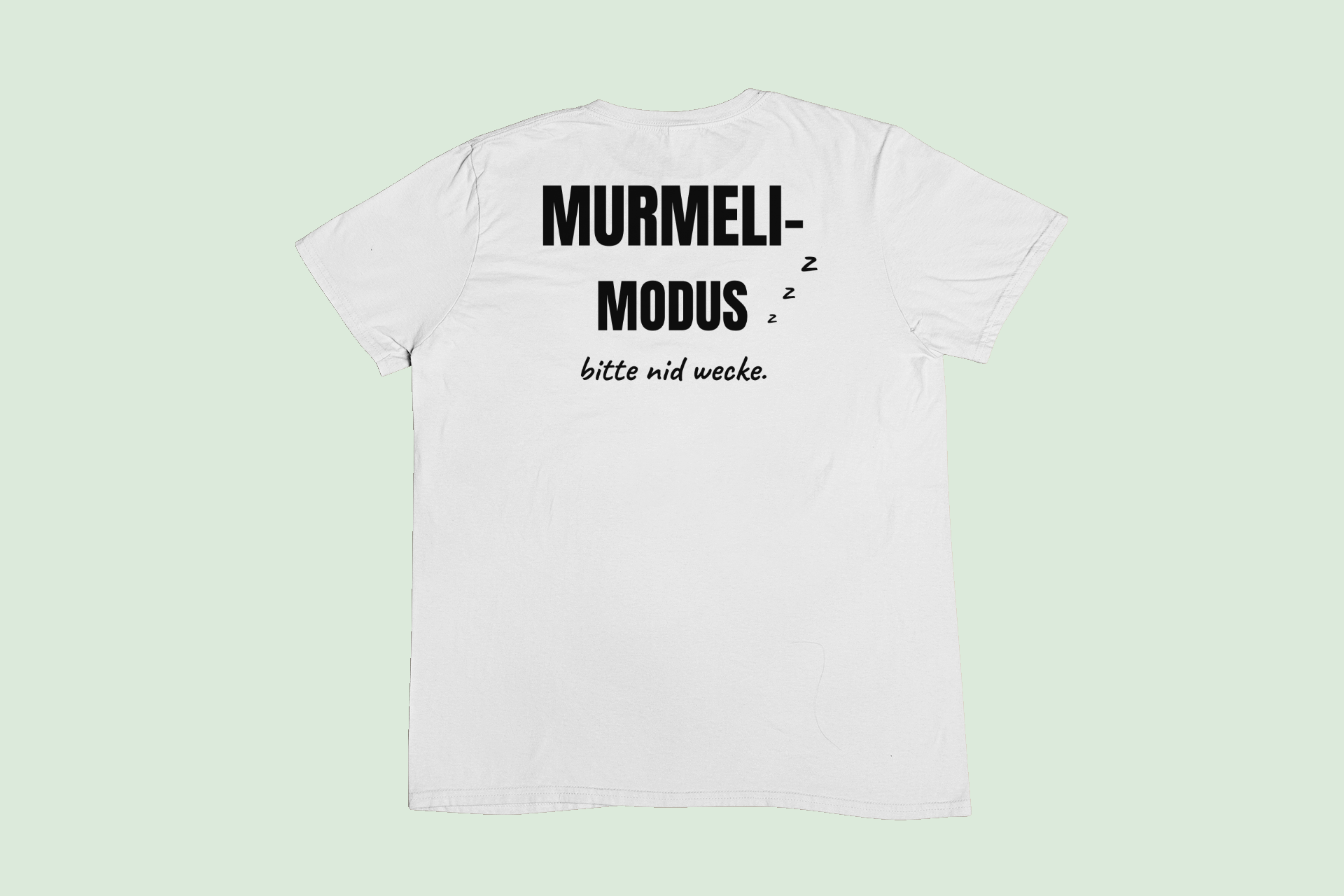 Murmeli-Modus – T-Shirt – Bild 5