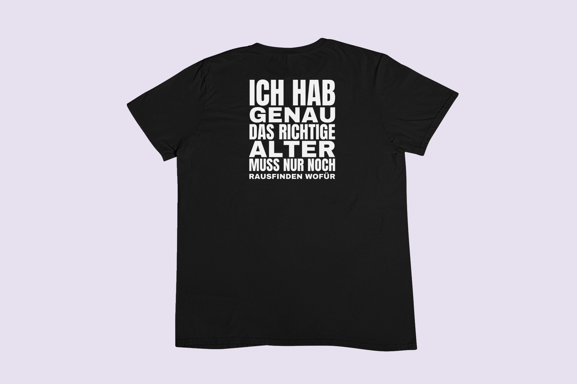 Genau das richtige Alter – T-Shirt – Bild 6