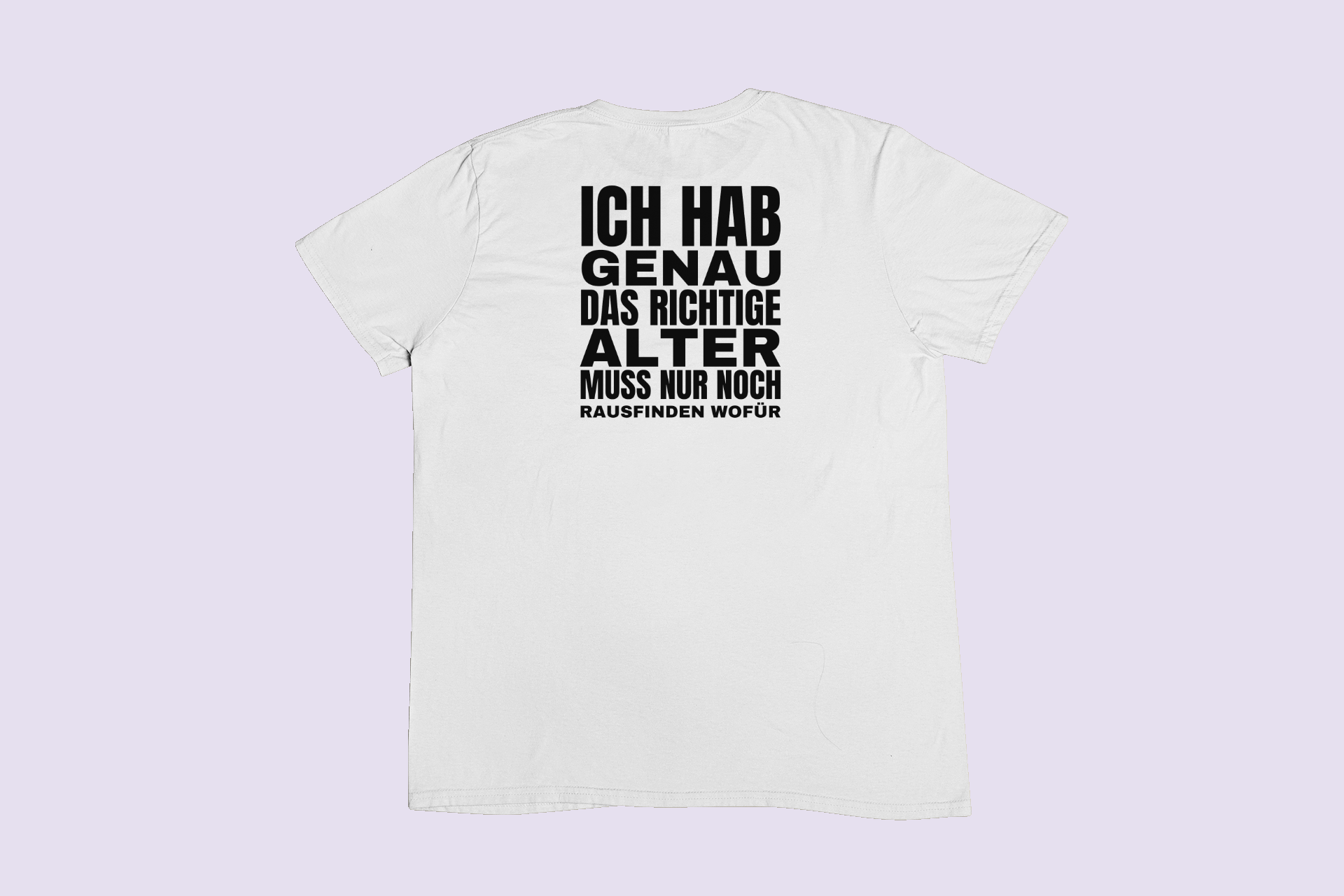 Genau das richtige Alter – T-Shirt – Bild 5