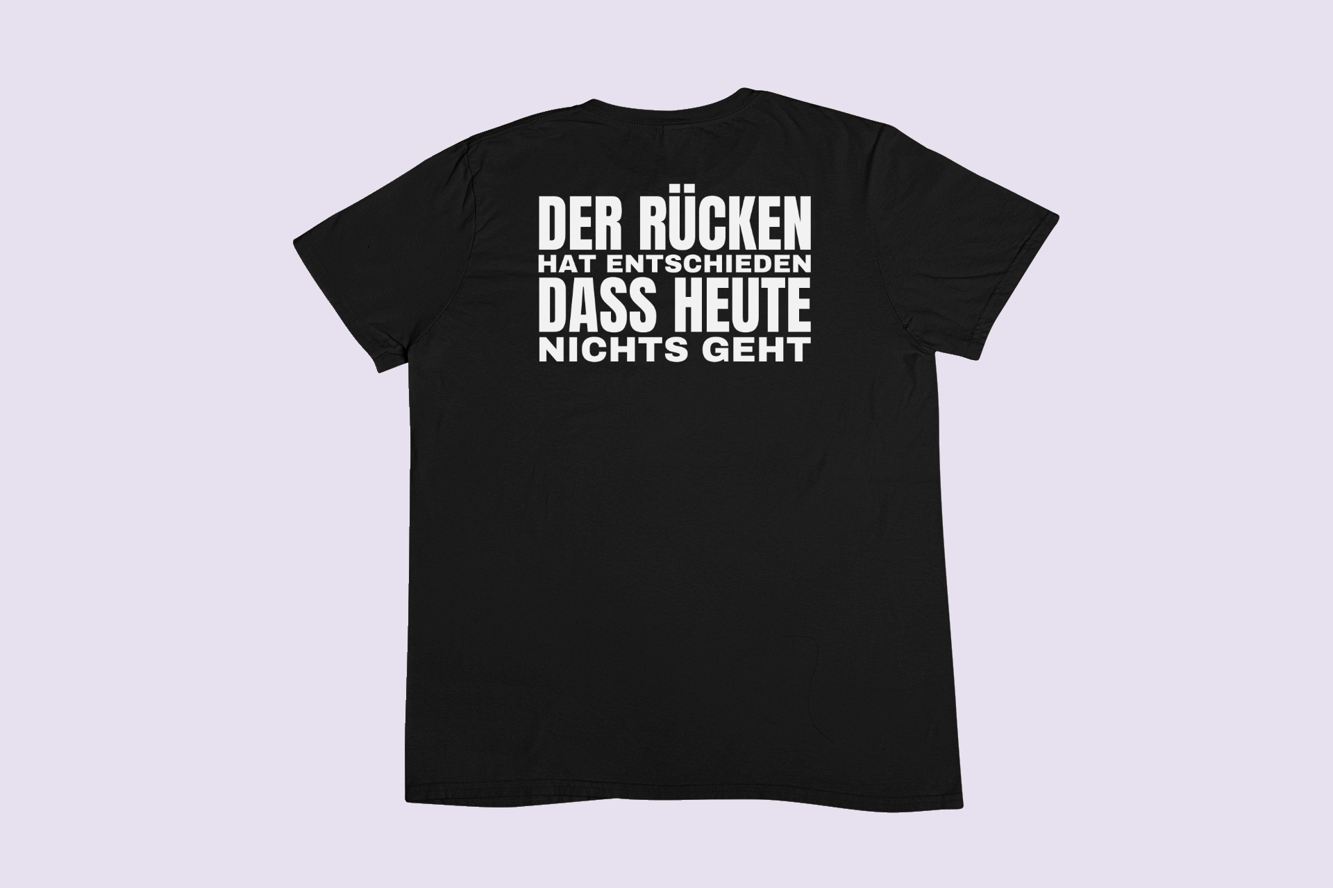Der Rücken hat gesprochen – T-Shirt – Bild 6