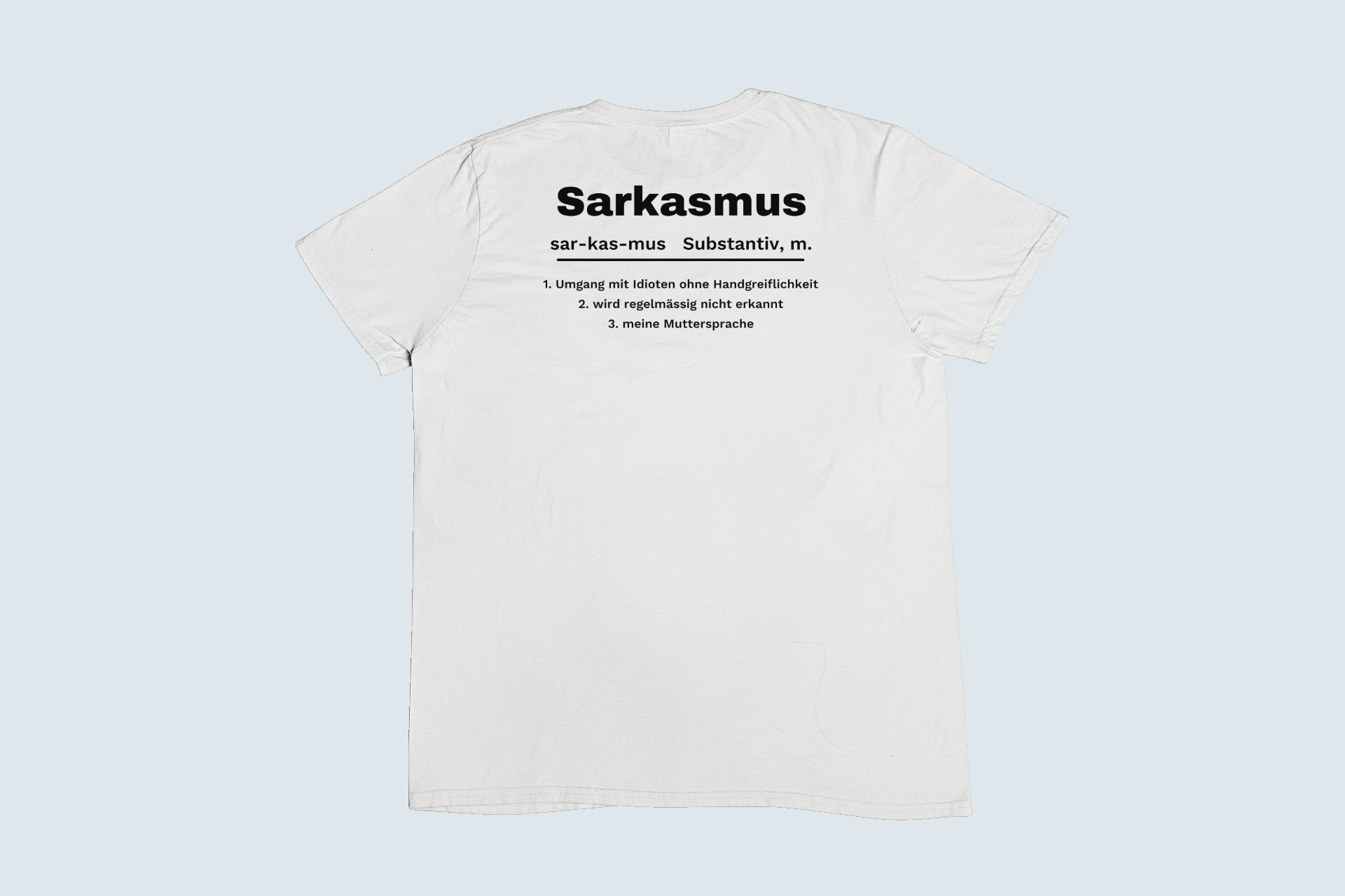Sarkasmus – Definition – T-Shirt – Bild 5