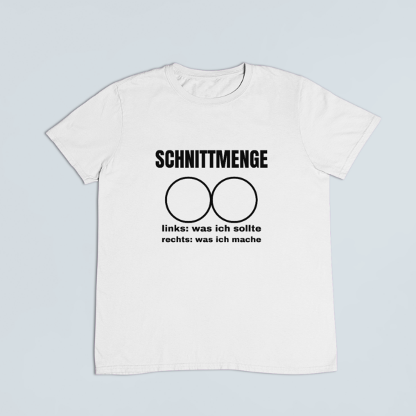 Was ich soll, was ich will – T-Shirt in Weiss mit dem Motiv auf der Brust